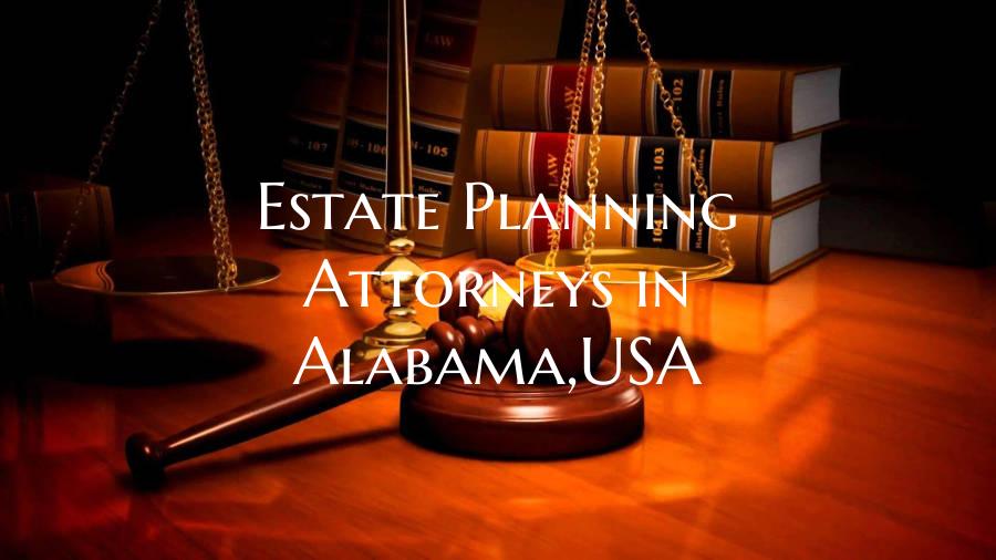 Estate Planning Attorneys in Alabama,USA