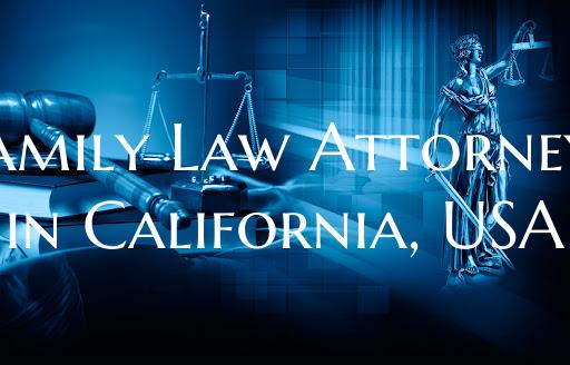 Family Law Attorneys in California, USA